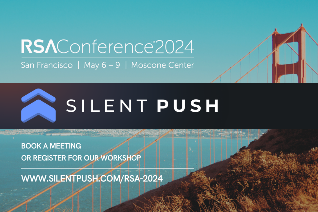 RSA San Francisco 2024 Silent Push